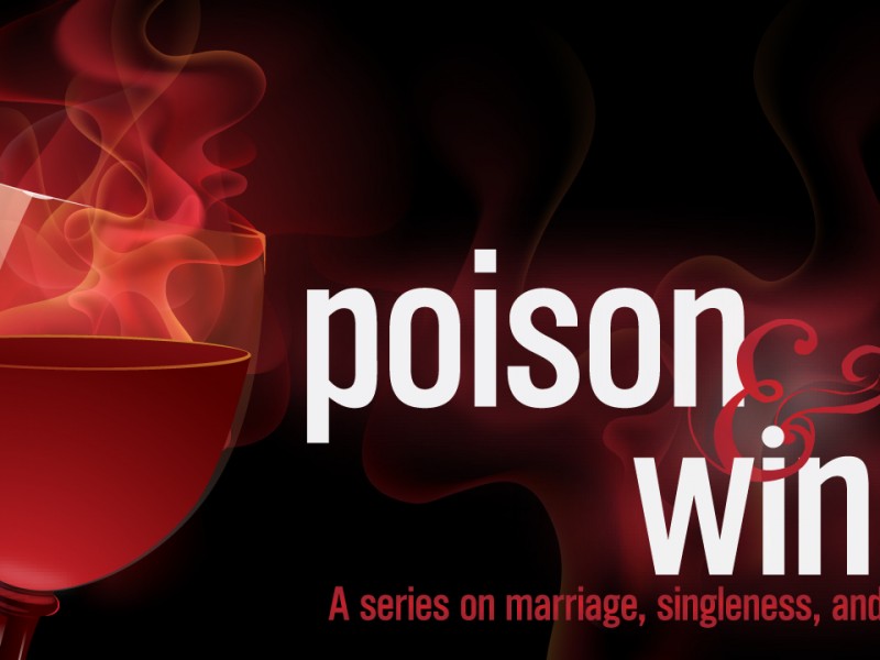 Poison and Wine - Title Graphic
